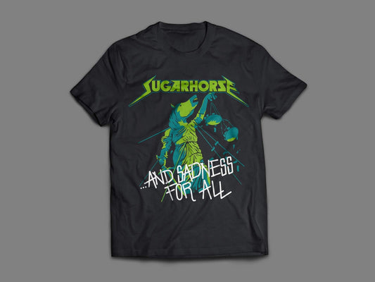 And Sadness For All T-Shirt